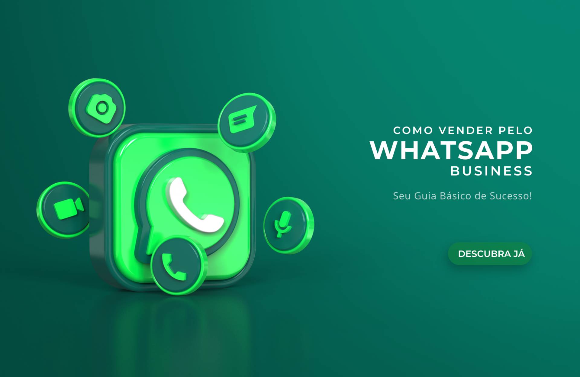 Leia mais sobre o artigo Como Vender pelo WhatsApp: Seu Guia Básico de Sucesso!